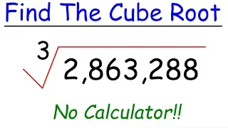 How To Find The Cube Root of a Large Number
