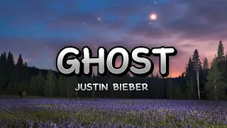 JUSTIN BIEBER - GHOST ( Lyrics Video)