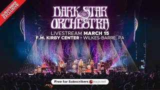 Dark Star Orchestra 3/15/2024 Wilkes-Barre, PA