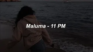 Maluma - 11 PM 💖|| LETRA