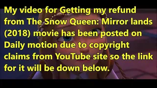 Getting my refund from The Snow Queen: Mirror lands (2018) movie.