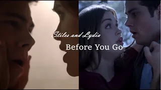 Stiles and Lydia || Before You Go