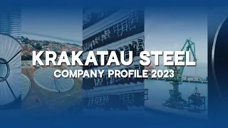 KRAKATAU STEEL COMPANY PROFILE 2023