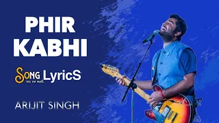 Phir Kabhi (Lyrics) |Arijit Singh| M.S. DHONI -THE UNTOLD STORY | Sushant Singh Disha Patani