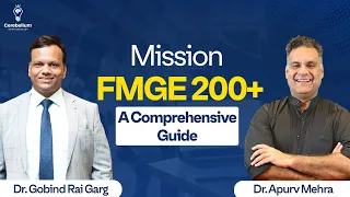 MIB Series: Mission FMGE 200+: A Comprehensive Guide by Dr Gobind Rai Garg and Dr Apurv Mehra