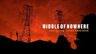 Big Wreck - Middle Of Nowhere (feat Chad Kroeger) (Official Lyric video)