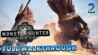 Petualangan Hari Ke 2 Di - Monster Hunter World Walkthrough & Gameplay [No Commentary] #2