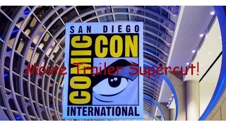 Supercut Movie Trailer San Diego Comic Con