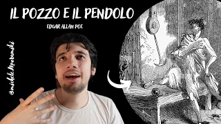 IL POZZO E IL PENDOLO: EDGAR ALLAN POE (Racconto incredibile!)