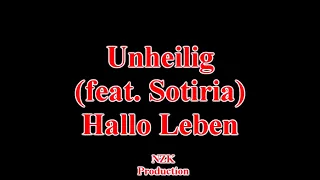 Unheilig (ft. Sotiria) - Hallo Leben(Lyrics)