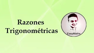 ¿Qué son las razones trigonométricas?