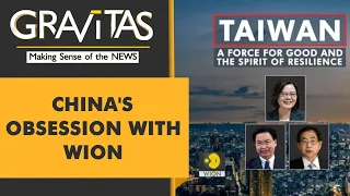 Gravitas: Chinese embassy in meltdown over WION report