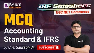 NTA UGC NET Commerce 2022 | MCQ - Accounting Standard & IFRS | Saurabh Sir | UGC NET 2022
