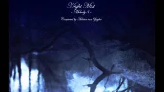 Relaxing Music - Melody 3 of Night Mist