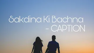 Sakdina ki Bachna Lyrics Video | CAPTION | Suman kc , Deepa Lama | Anmol,  Upasana