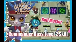 COMMANDER BUSS LEVEL 2 GAMEPLAY ~ BEST SYNERGY MAGIC CHESS ~ MAGIC CHESS GAMEPLAY ~ MLBB