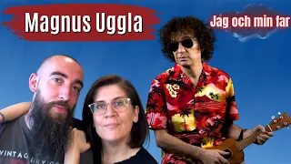 Magnus Uggla - Jag och min far (REACTION) with my wife