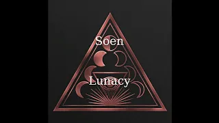 Soen - Lunacy (Video Lyric - Subtitulado Español)