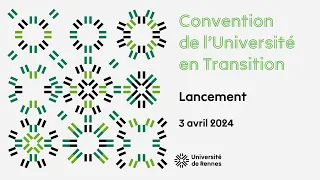 Lancement de la Convention de l'Université en Transition - 3 avril 2024