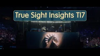 True Sight Insights : The International 2017 Finals