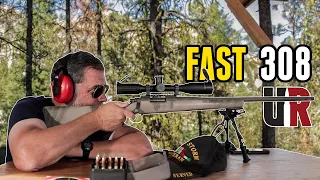 What? Fast 308 Winchester Loads?