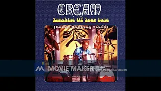 Cream - Sunshine Of Your Love (Guitar Backing Track)