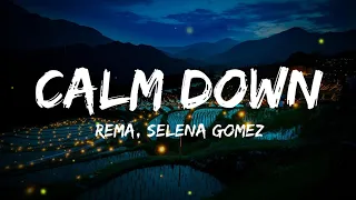 Rema - Calm Down (Lyrics) | Unstoppable, Shape of You, Dandelions, Ed Sheeran, Sia, Ruth B.,..(Mix)