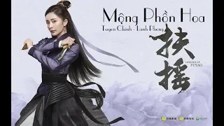 [KARAOKE Vietsub] Mộng phồn hoa - Hoàng Linh | 繁华梦 - 黄龄 (OST Phù Dao 扶摇)