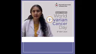 Dr. Anjali Pahuja, Senior Consultant - Radiation Oncology | World Ovarian Cancer Day