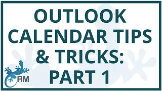 Outlook Calendar Tips & Tricks: Part 1 | How to use Outlook Calendar effectively