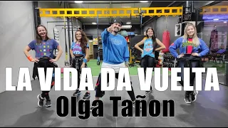 LA VIDA DA VUELTA - Olga Tañon l ZUMBA l FITNESS l Coreografia l Cia Art Dance