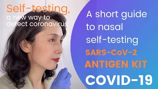 How to: guide to do a rapid Antigen self-test for COVID-19 at home.