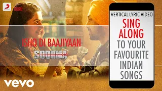 Ishq Di Baajiyaan - Soorma|Official Bollywood Lyrics|Diljit Dosanjh