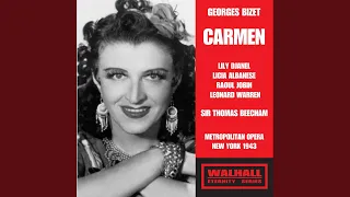 Carmen: Act I: Carmen! sur tes pas nous nous pressons tous! (Chorus)