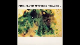 Pink Floyd - Mystery Tracks +2 (Star Club, Copenhagen, Denmark-9/13/67, Netherlands 1968, & Outtake)