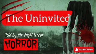 The Uninvited: A Horror Novel: Part 1