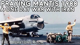 A One Day War with Iran - Operation Praying Mantis, 1988 - Animated