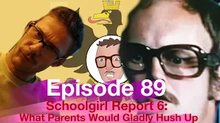 Schoolgirl Report Part 6: What Parents Would Gladly Hush Up - 1973 (Episode 89)