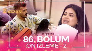 Kısmetse Olur: Aşkın Gücü 2. Sezon 86. Bölüm Ön İzleme - 2