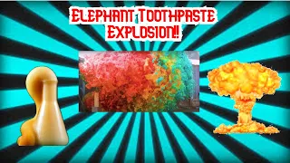 Elephant Toothpaste Explosion!!