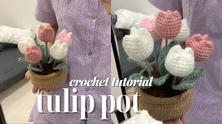 TULIP POT crochet detailed tutorial - Crochet cute flower pot