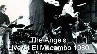 The Angels / Angel City - No Exit Live At El Mocambo ,Toronto, Canada 1980 ( Aussie rock )