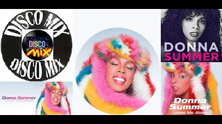 Donna Summer - Leave Me Alone (New Disco Mix Extended Remix - Ladies On Mars) VP Dj Duck