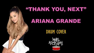 Thank you, Next | Ariana Grande | Drum Cover