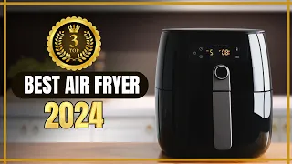 Unveiling 2024's Top 3 BEST Air Fryers - Must-Have Kitchen Gadgets!