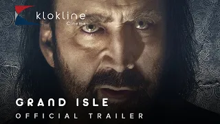2019 GRAND ISLE Official Trailer 1 Screen Media