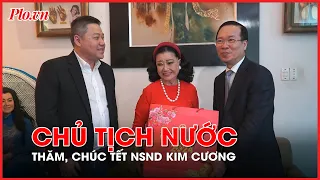 Trưa ngày 2/2, Chủ tịch nước Võ Văn Thưởng đến thăm, chúc Tết NSND Kim Cương - PLO