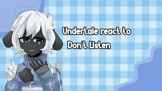 [🇬🇧/🇷🇺] Undertale react to Don't Listen