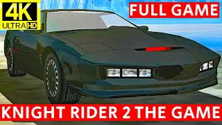 Knight Rider 2: The Game - Full Game All Missions Full Walkthrough No Commentary 2160p 4K Ultra HD