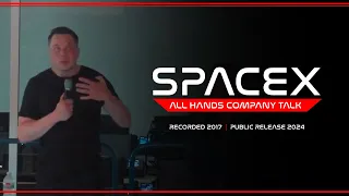 Elon Musk SpaceX All Hands Company Update